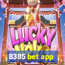 8385 bet app